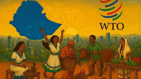 አዲሱ ዓመት የኢትዮጵያን የዓለም ንግድ ድርጅት አባልነት የምናበስርበት ይሆናል - የንግድና ቀጣናዊ ትስስር ሚኒስትር - Sputnik አፍሪካ