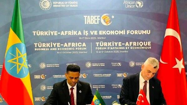 ኢትዮጵያ እና ቱርክ የገበያ ተደራሽነት ስምምነት ተፈራረሙ - Sputnik አፍሪካ