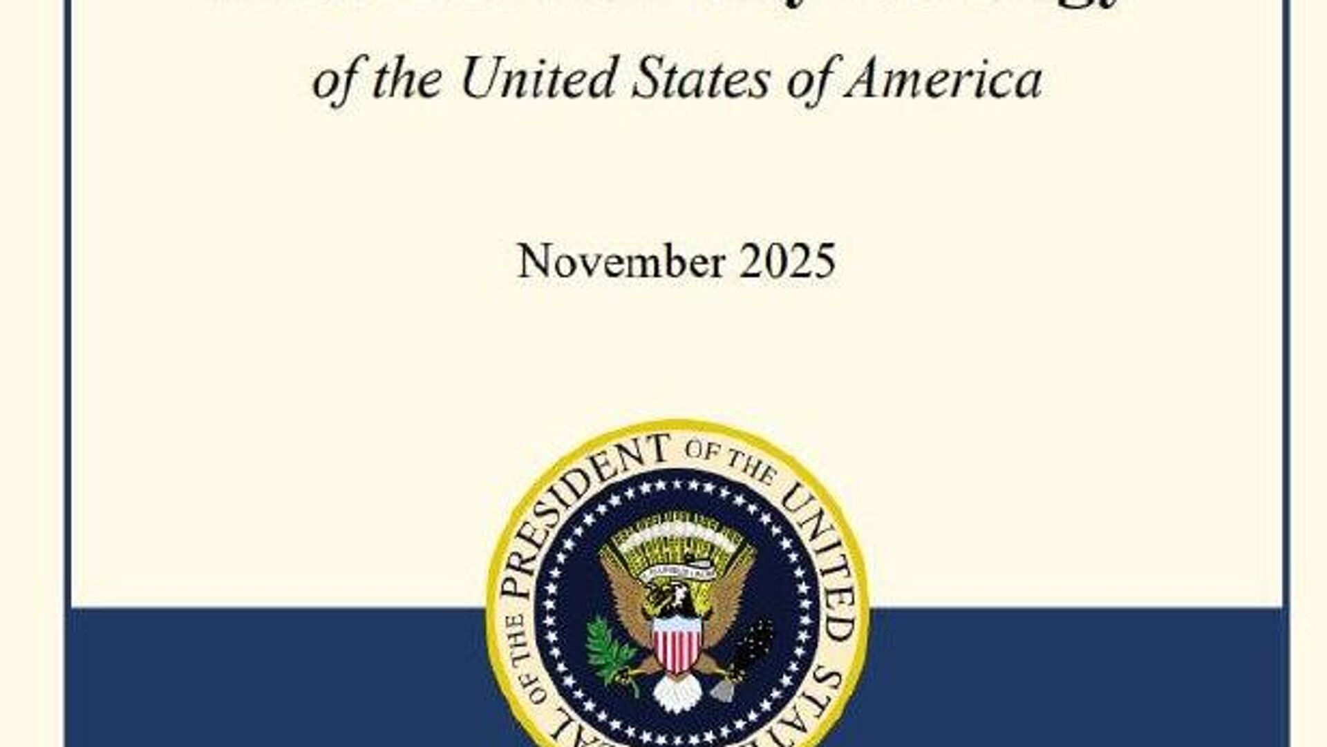 አሜሪካ የብሔራዊ ደሕንነት ስትራቴጂዎቿን አሻሸላለች አሜሪካ የብሔራዊ ደሕንነት ስትራቴጂዎቿን አሻሸላለች - Sputnik አፍሪካ, 1920, 05.12.2025