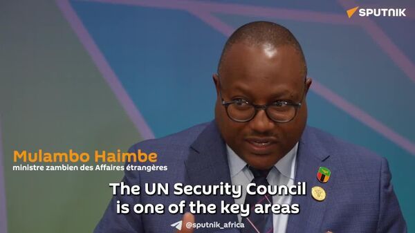 አፍሪካ በተመድ የጸጥታው ምክር ቤት ፍትሐዊ መቀመጫ ትሻለች፤ ለዚህም በሩሲያ ቁልፍ አጋር አግኝታለች - የዛምቢያ የውጭ ጉዳይ ሚኒስትር - Sputnik አፍሪካ